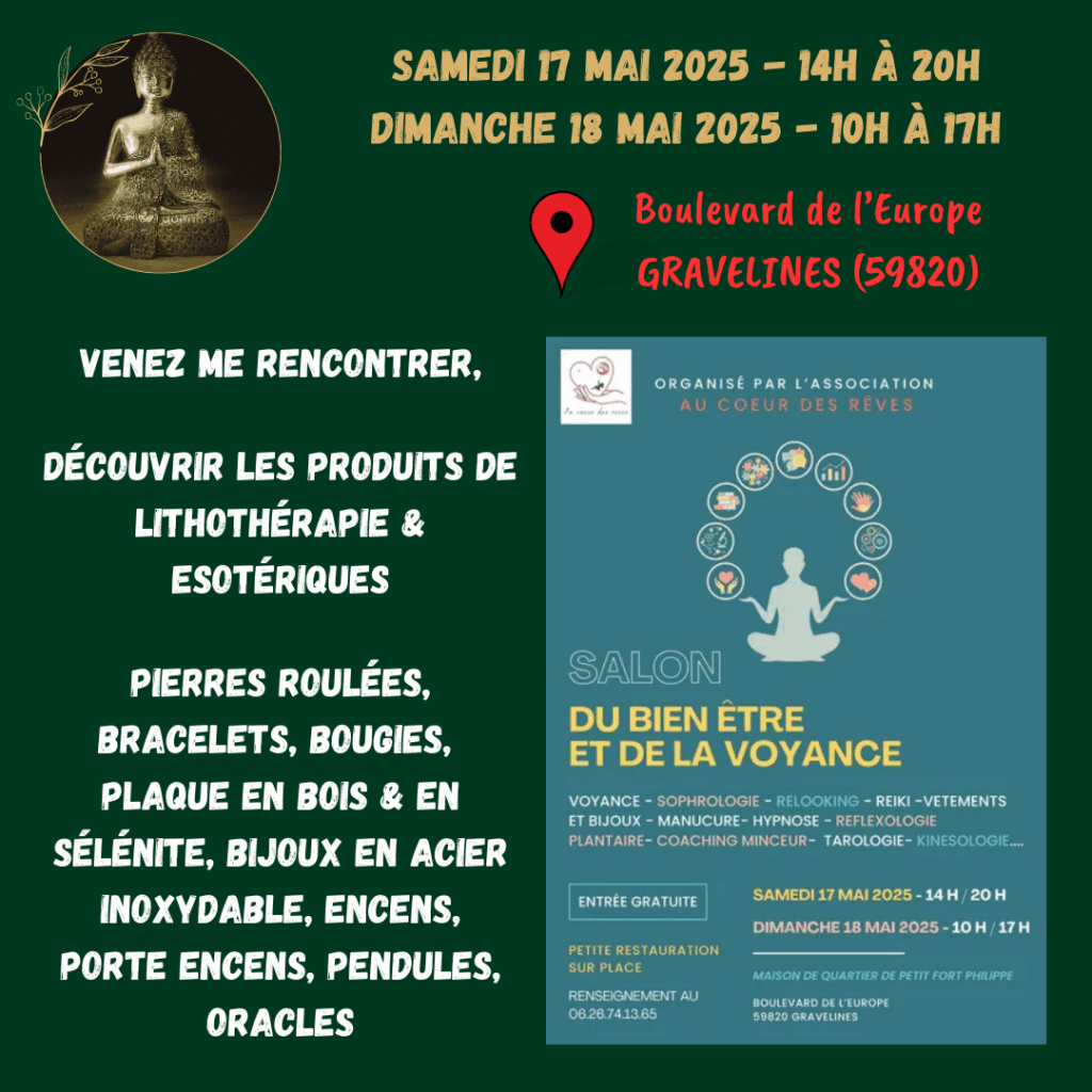 Salon Bien-Être à Gravelines, les 17 & 18 Mai 2025